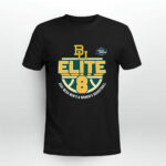Baylor Bears Elite 8 2021 Mens and Womens Is Basketball 0 T Shirt