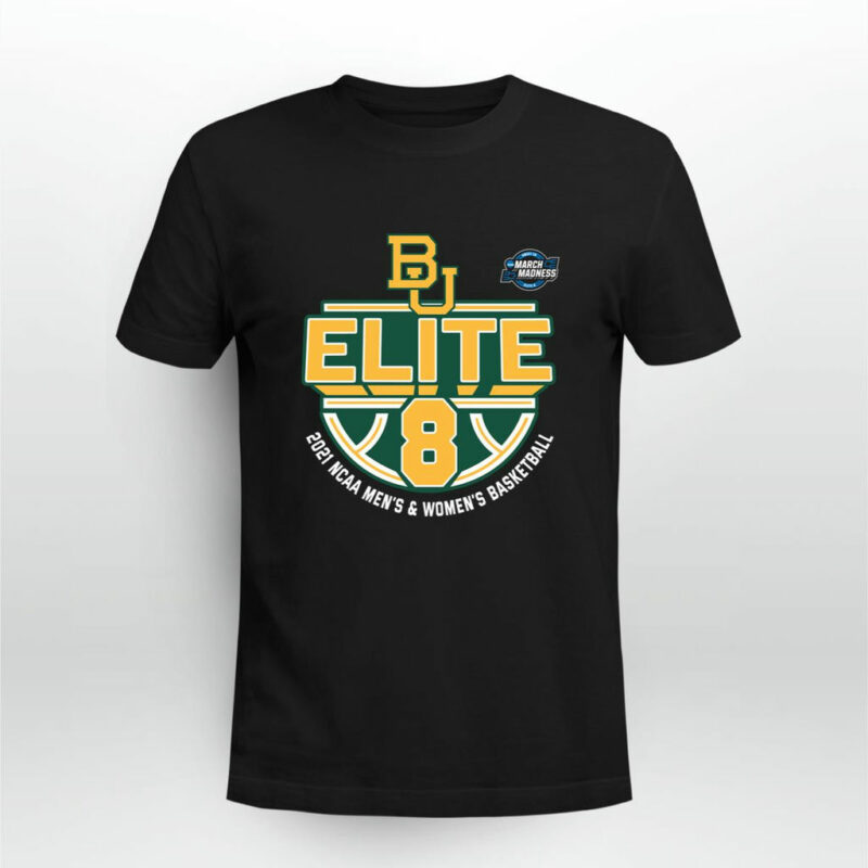 Baylor Bears Elite 8 2021 Mens And Womens Is Basketball 0 T Shirt