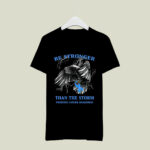 Be Stronger Than The Storm Prostate Cancer 3 T Shirt