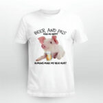 Beer And Pigs Make Me Happy Humans Make My Head Hur 4 T Shirt