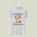 Beer And Pigs Make Me Happy Humans Make My Head Hur 5 T Shirt
