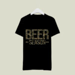 Beer Season 3 T Shirt