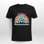 Behavior Is Communication Rainbow Special Education Teacher Gifts for Teacher 3 T Shirt