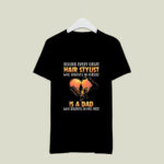 Behind Every Great Hair Stylist Who Believes In Herself 3 T Shirt