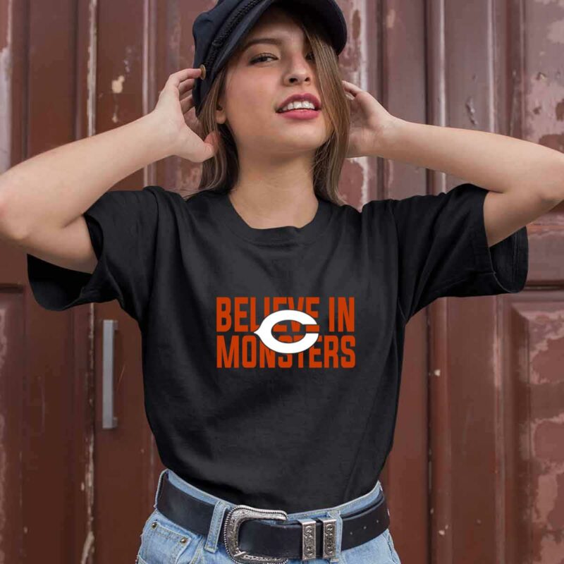 Believe In Monsters Chicago Bears 0 T Shirt