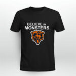 Believe in Monsters Chicago bears 9 T Shirt