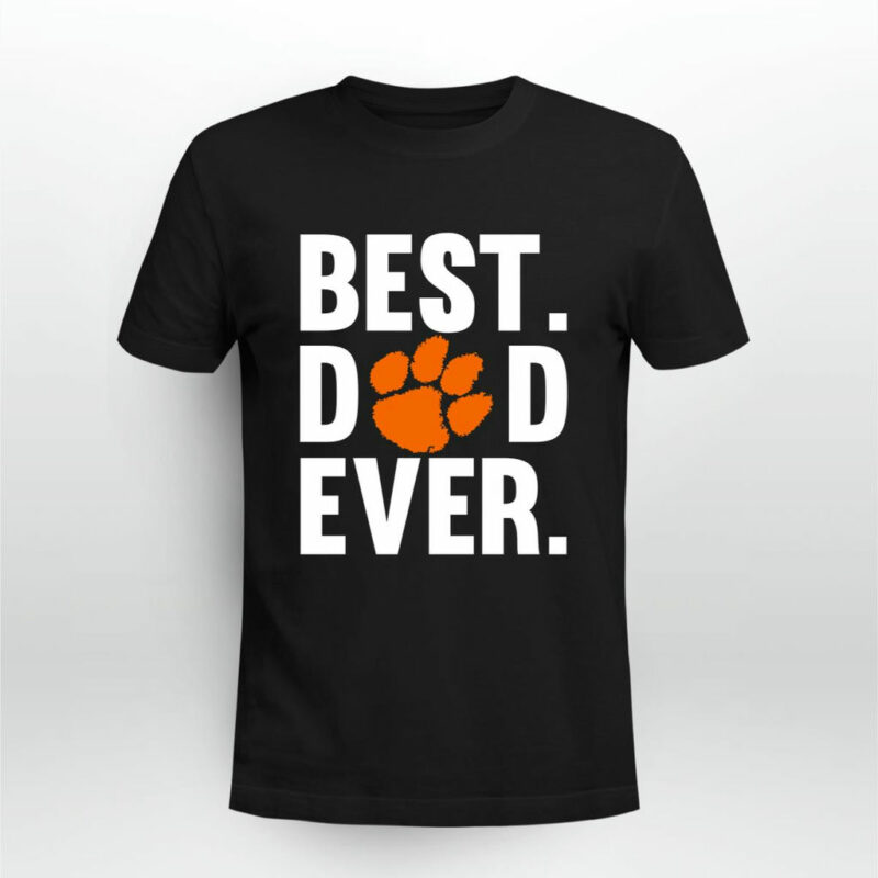 Best Dad Clemson Tigers Ever Father Day 0 T Shirt