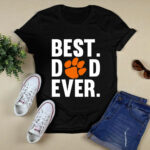 Best Dad Clemson Tigers Ever Father Day 4 T Shirt