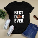 Best Dad Ever Baltimore Orioles logo Father Day 2 T Shirt