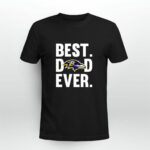 Best Dad Ever Baltimore Ravens Father Day 2 T Shirt