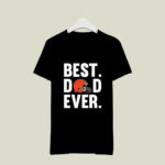 Best Dad Ever Cleveland Browns logo Father Day 4 T Shirt