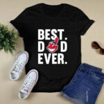 Best Dad Ever Cleveland Indians logo Father Day 3 T Shirt