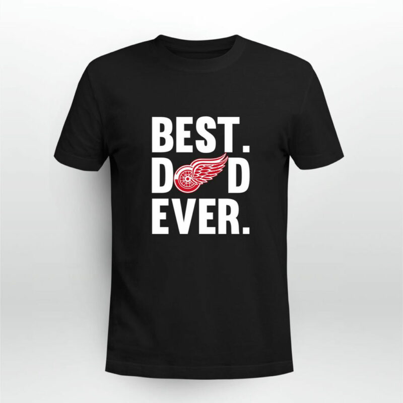 Best Dad Ever Detroit Red Wings Logo Father Day 0 T Shirt