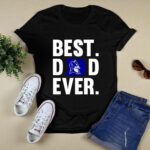 Best Dad Ever Duke Blue Devils Father Day 4 T Shirt