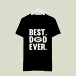 Best Dad Ever Green Bay Packers logo Father Day 4 T Shirt