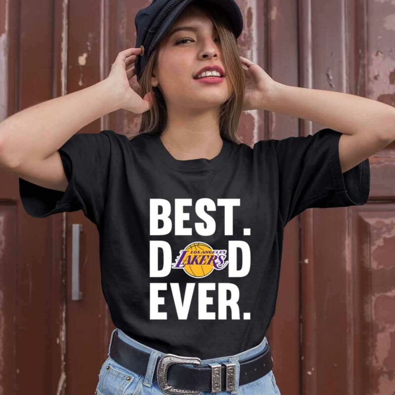 Best Dad Ever Los Angeles Lakers Ever Father Day 0 T Shirt