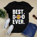 Best Dad Ever Los Angeles Lakers Ever Father Day 4 T Shirt