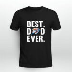 Best Dad Ever Oklahoma City Thunder logo Father Day 4 T Shirt