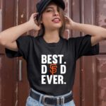 Best Dad Ever San Francisco Giants logo Father Day 0 T Shirt