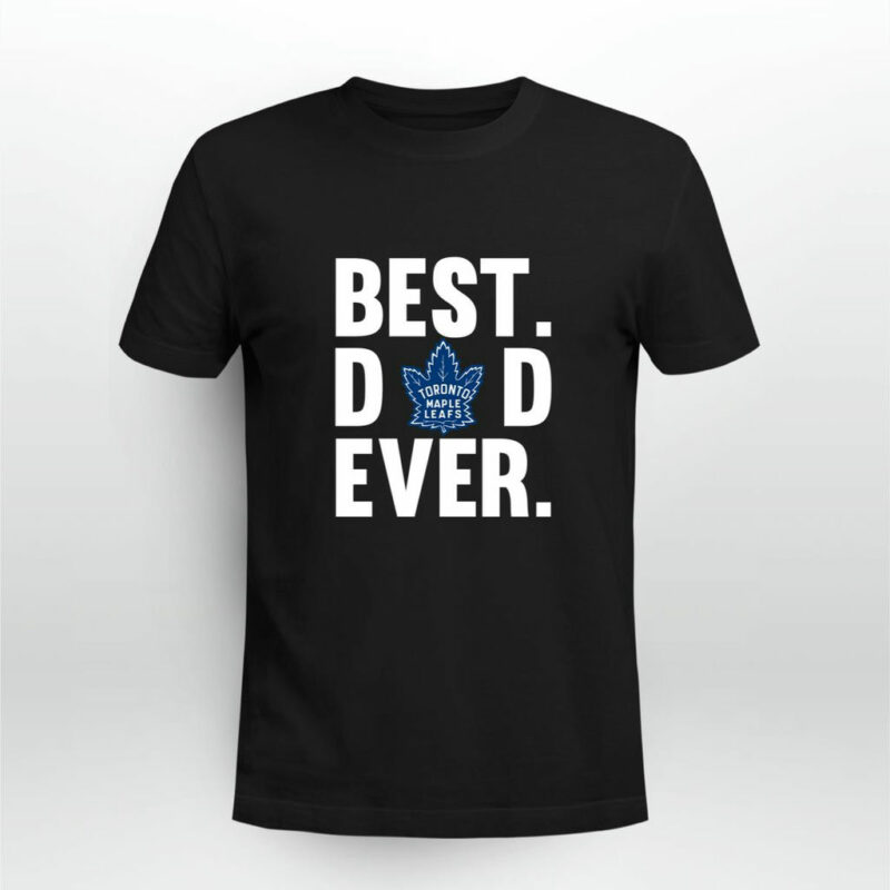 Best Dad Ever Toronto Maple Leafs Logo Father Day 0 T Shirt