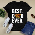 Best Dad Ever Washington Commanders Father Day 2 T Shirt