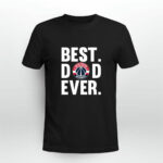 Best Dad Ever Washington Wizards Father Day 4 T Shirt
