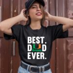 Best Dad Miami Hurricanes Ever Father Day 3 T Shirt