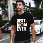 Best Mom Ever Boston Bruins Mother Day 2 T Shirt