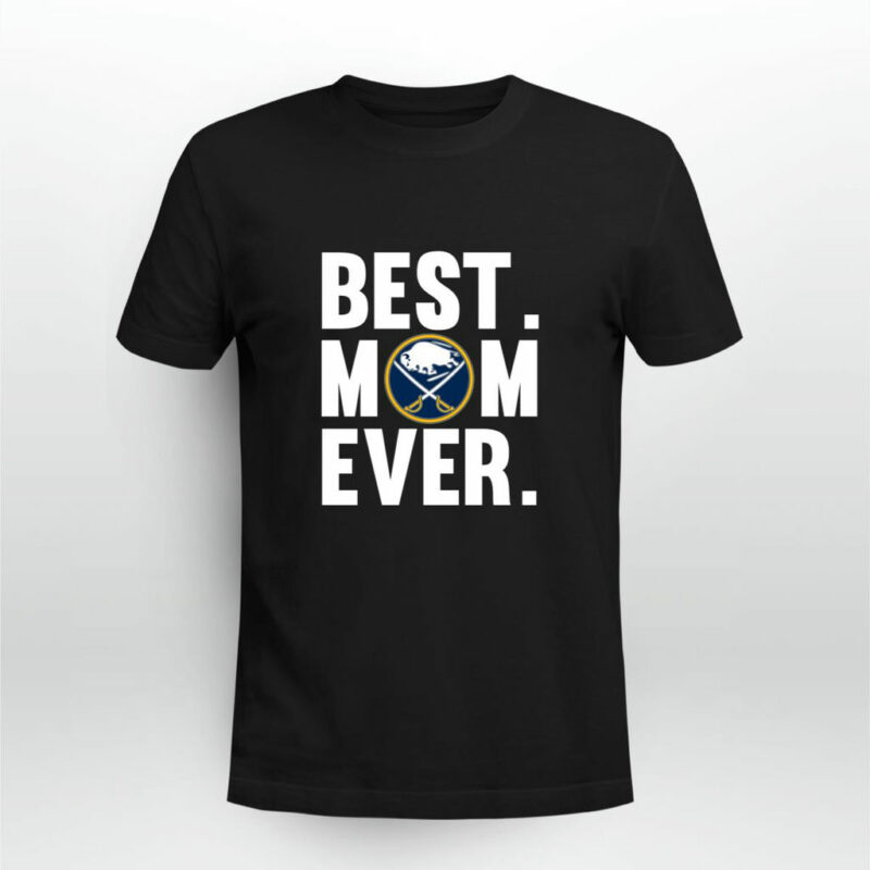 Best Mom Ever Buffalo Sabres Mother Day 0 T Shirt