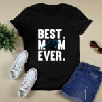 Best Mom Ever Carolina Panthers Mother Day 2 T Shirt