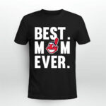 Best Mom Ever Cleveland Indians Mother Day 4 T Shirt