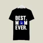 Best Mom Ever Duke blue Devils Mother Day 1 T Shirt