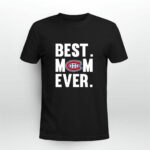 Best Mom Ever Montreal Canadians Mother Day 0 T Shirt