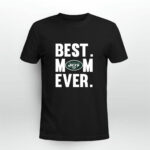 Best Mom Ever New York Jets Mother Day 3 T Shirt