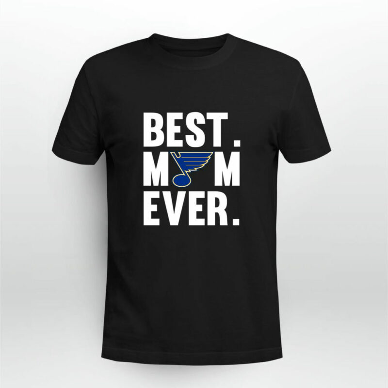 Best Mom Ever St Louis Blues Mother Day 0 T Shirt