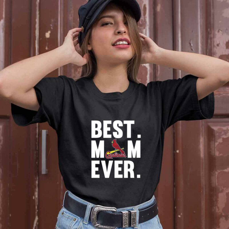 Best Mom Ever St Louis Cardinals Mother Day 0 T Shirt