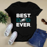 Best Philadelphia Eagles dad ever 2 T Shirt