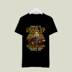 Best Some of us Grew up listening to Willie Nelson the cool ones still do sunse 4 T Shirt