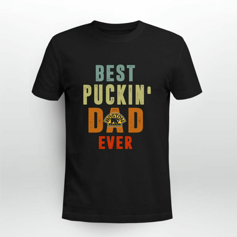 Best Puckin Dad Boston Bruins Ever 0 T Shirt