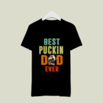 Best puckin dad Philadelphia Flyers ever 1 T Shirt