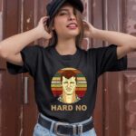 Big Fan Letterkenny hard no sunset 1 T Shirt