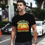 Bigger The Fupa Tastier The Chalupa 0 T Shirt
