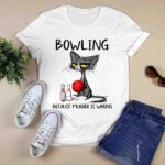 Black Cat Bowling Because Murder Is Wrong 3 T Shirt