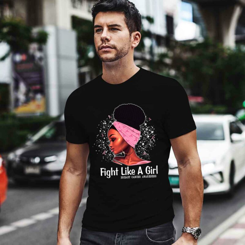 Black Lady Fight Like A Girl Breast Cancer Awareness 0 T Shirt