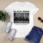 Black Swan BTS 0 T Shirt
