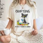 Black cat crafting because murder is wrong 0 T Shirt