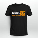 Blink 182 music for lonely nights 4 T Shirt