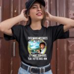 Bob Ross ever make mistakes in life lets make them birds yeah theyre birds now 1 T Shirt