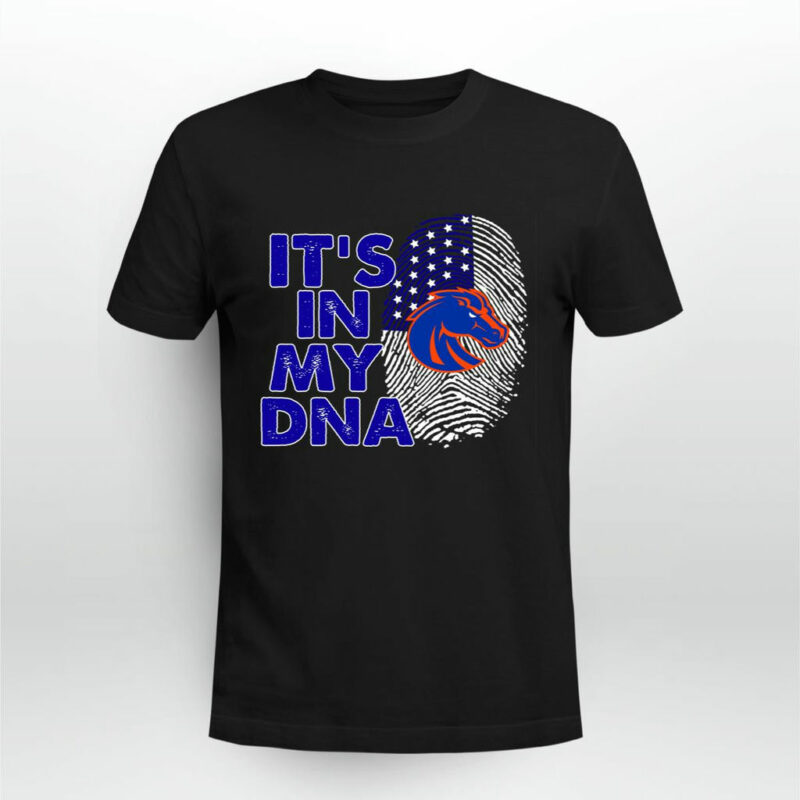 Boise State Football 2023 Its In My Dna 0 T Shirt