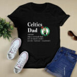 Boston Celtics Like A Normal Dad But So Much Cooler 2 T Shirt